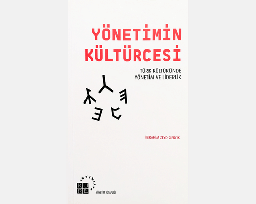 Yönetimin Kültürcesi - İbrahim Zeyd Gerçik